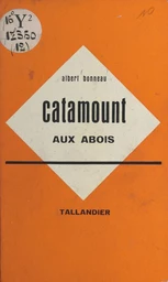 Catamount aux abois