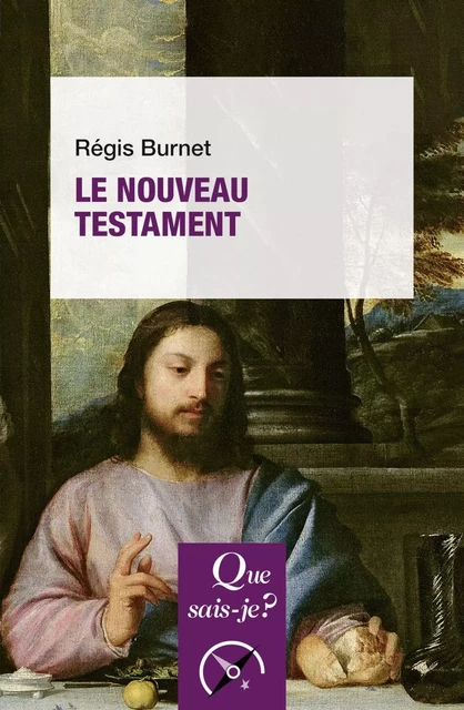 Le Nouveau Testament - Régis Burnet - Humensis