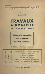 Travaux à domicile et indépendants