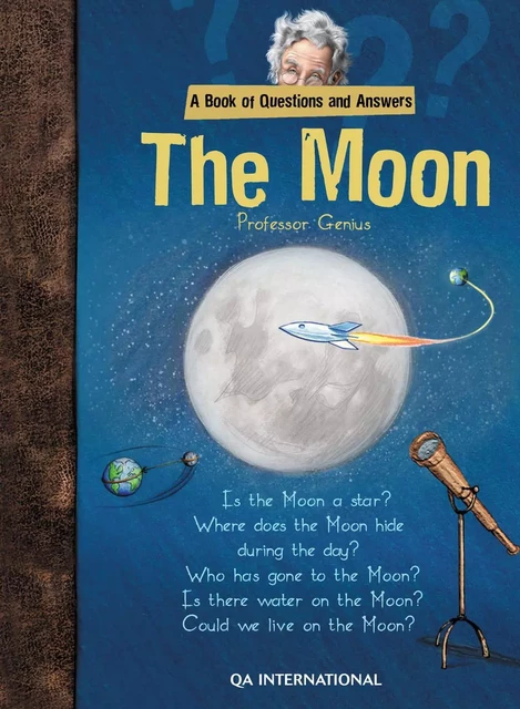 My Notebook of Questions : The Moon -  QA international Collectif - Québec Amérique