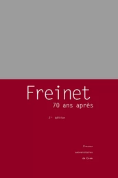 Freinet, 70 ans après