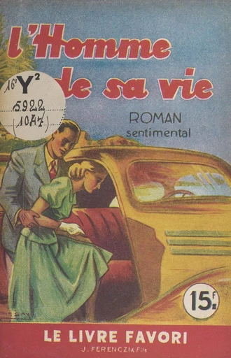 L'homme de sa vie - Michèle Bremont - FeniXX réédition numérique