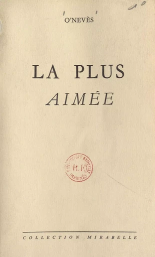 La plus aimée -  O' Nevès - FeniXX réédition numérique