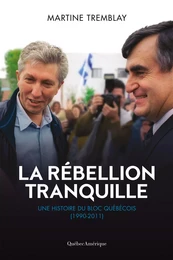 La rébellion tranquille