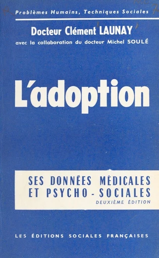 L'adoption - Clément Launay, Michel Soulé - FeniXX réédition numérique