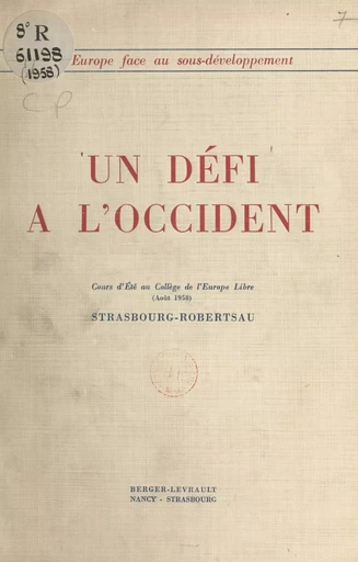 Un défi à l'Occident - Adolf A. Berle, Luc Boursier de Carbon, Paul Devinat - FeniXX réédition numérique