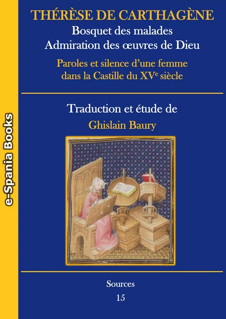 Bosquet des malades - Admiration des œuvres de Dieu - Thérèse de Carthagène - e-Spania Books