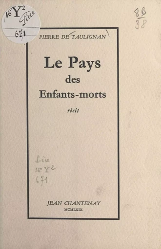 Le pays des enfants-morts - Pierre de Taulignan - FeniXX réédition numérique