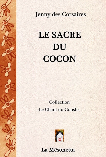 Le Sacre du Cocon - Jenny des Corsaires - Les Éditions de La Mêsonetta