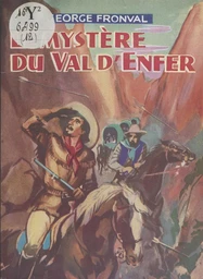 Le mystère du Val d'Enfer