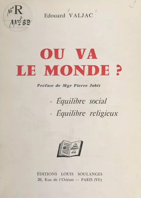 Où va le monde ? - Édouard Valjac - FeniXX réédition numérique