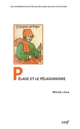 Pélage et le pélagianisme