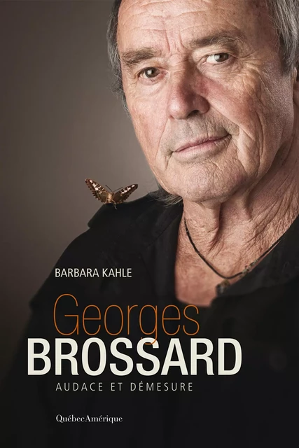 Georges Brossard - Barbara Kahle - Québec Amérique