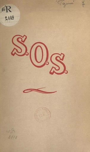 S.O.S. - Louis Fizaine - FeniXX réédition numérique