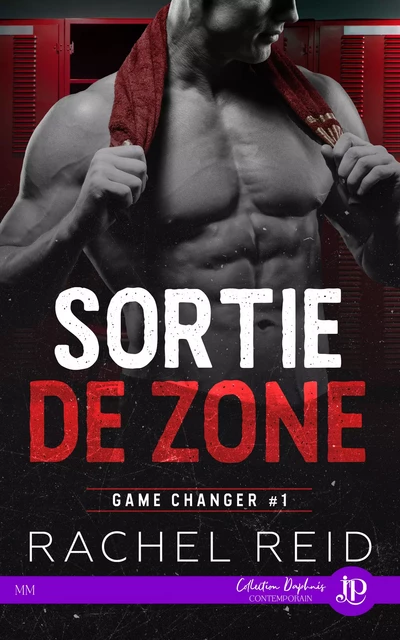 Sortie de zone - Rachel Reid - Juno Publishing