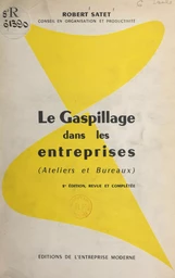 Le gaspillage dans les entreprises