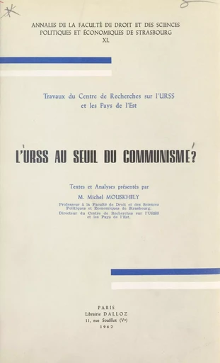 L'U.R.S.S. au seuil du communisme - Michel Mouskhely - FeniXX réédition numérique