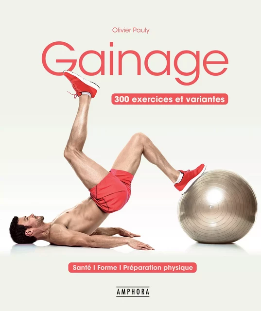 Gainage - Olivier Pauly - Amphora