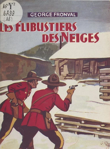 Les flibustiers des neiges - George Fronval - FeniXX réédition numérique