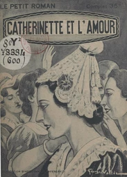 Catherinette et l'amour