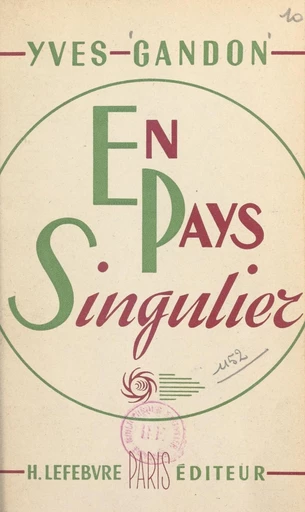 En pays singulier - Yves Gandon - FeniXX réédition numérique