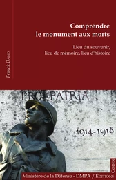 Comprendre le monument aux morts