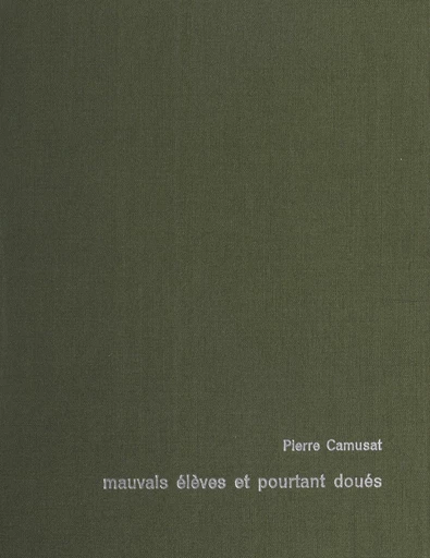 L'éducation active (1) - Pierre Camusat - FeniXX réédition numérique