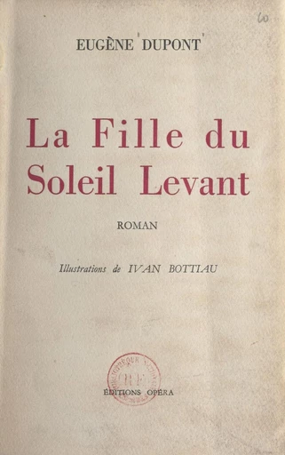 La fille du Soleil Levant - Eugène Dupont - FeniXX réédition numérique