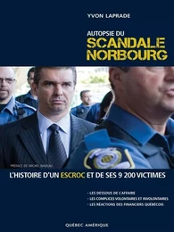 Autopsie du scandale Norbourg