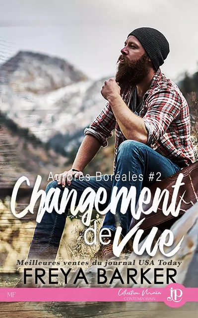 Changement de vue - Freya Barker - Juno Publishing