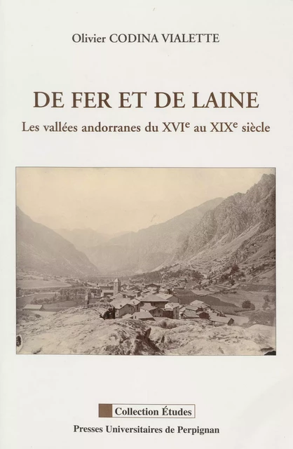 De fer et de laine - Olivier Codina Vialette - Presses universitaires de Perpignan