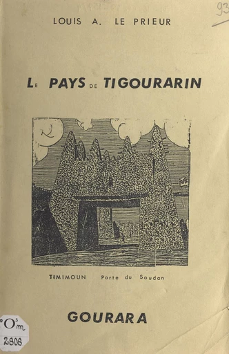 Le pays de Tigourarin - Louis Ambroise Le Prieur - FeniXX réédition numérique