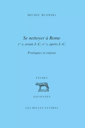 Se Nettoyer à Rome (IIe siècle av. J.-C.- IIe siècle ap. J.-C.)