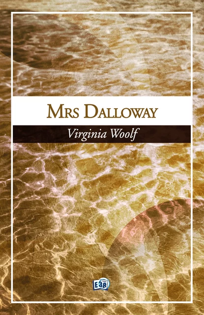 Mrs Dalloway - Virginia Woolf - Les éditions du 38