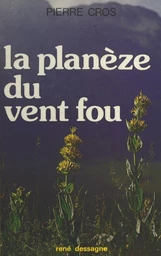 La planèze du vent fou