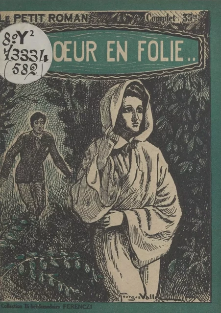 Le cœur en folie - V. Brabant - FeniXX réédition numérique