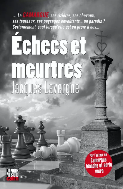 Échecs et meurtres - Jacques Lavergne - Éditions Cairn