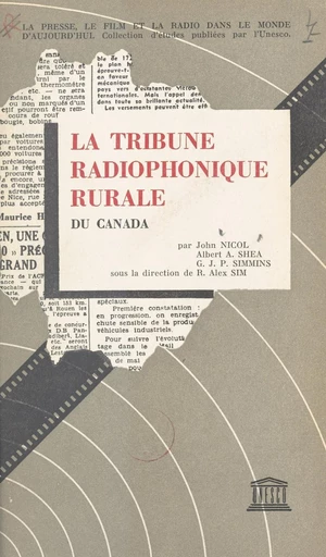 La tribune radiophonique rurale du Canada - John Nicol, Albert A. Shea - FeniXX réédition numérique