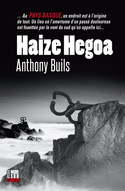 Haize Hegoa - Anthony Buils - Éditions Cairn