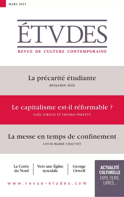 Revue Etudes : Le capitalisme est-il réformable? - Gaël Giraud et Thomas Piketty - Collectif Auteur - Revue Études