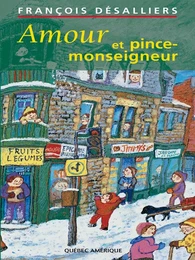 Amour et pince-monseigneur