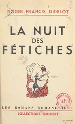 La nuit des fétiches