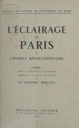 L'éclairage de Paris à l'époque révolutionnaire