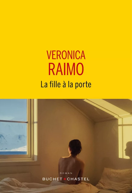 La fille à la porte - Veronica Raimo - Libella