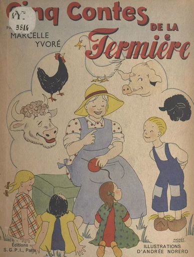 Cinq contes de la fermière - Marcelle Yvoré - FeniXX réédition numérique