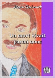 Un mort vivait parmi nous