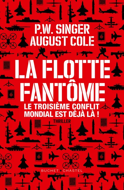 La Flotte fantôme - P.W. Singer, August Cole - Libella