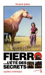 Fierro... L'été des secrets