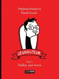 Jeunauteur, Tome 1