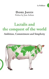 Lactalis and the conquest of the world